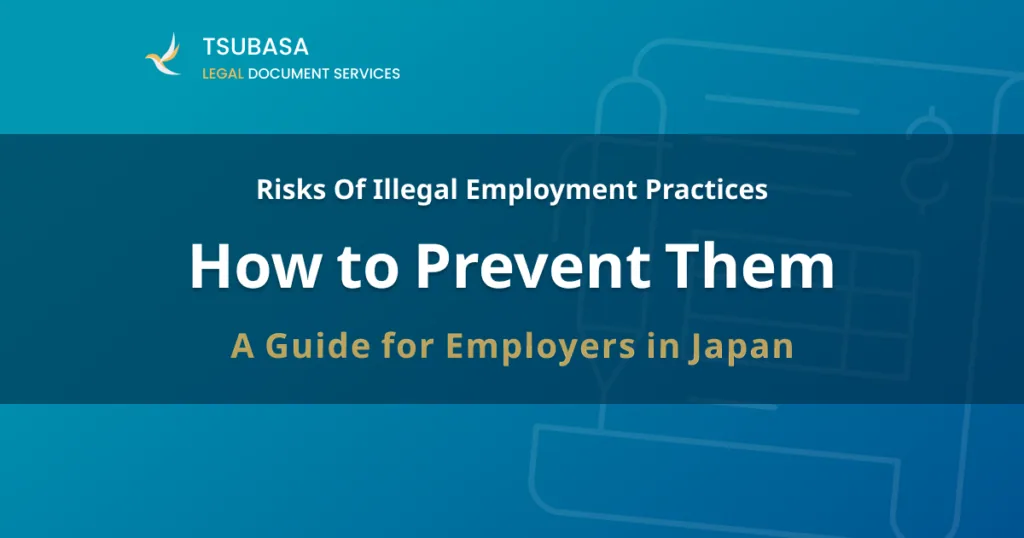 Risks of Illegal Employment Practices and How to Prevent Them | A Guide for Employers in Japan