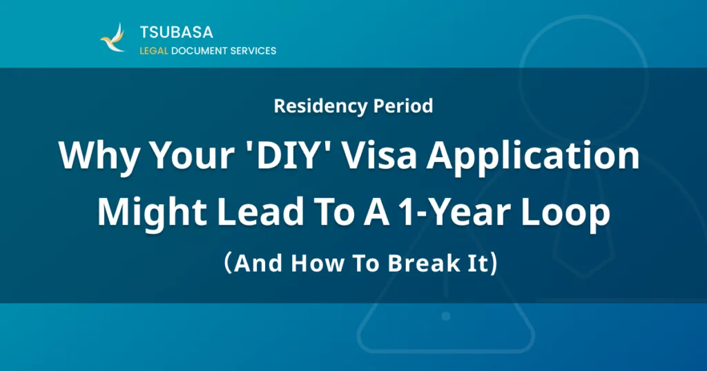 Why Your ‘DIY’ Visa Application Might Lead to a 1-Year Loop (And How to Break It)